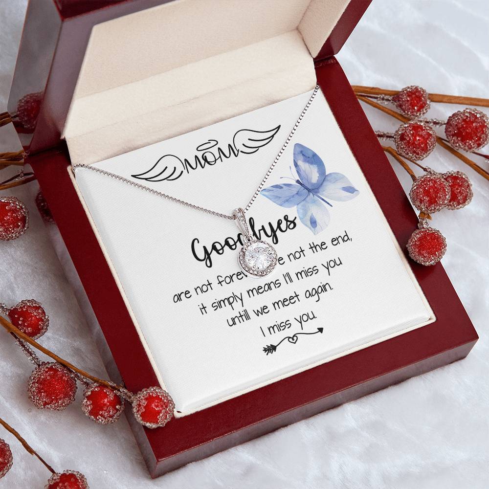 Mom Necklace - I'll Miss You Untill We Meet Again - Mother's Day Gift Mother's Day Eternal Hope Necklace