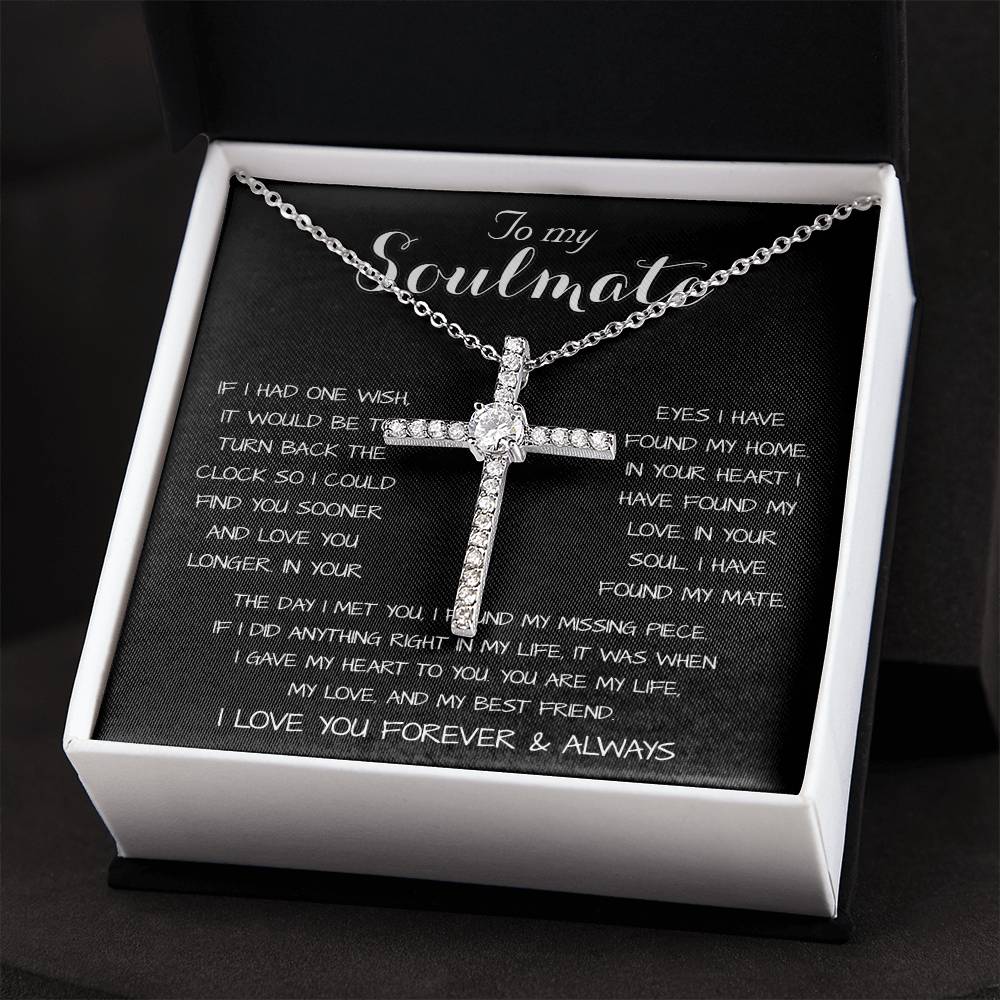 To My Soulmate - You Are My Life, My Love, And My Best Friend Mother's Day Necklace Mother's Day CZ Cross Necklace
