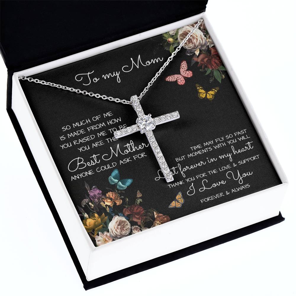 To My Mom Time May Fly Mother's Day Necklace Mother's Day CZ Cross Necklace