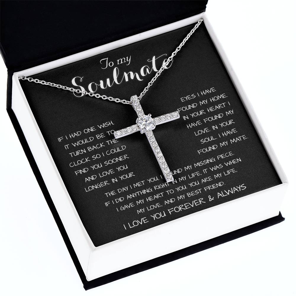 To My Soulmate - You Are My Life, My Love, And My Best Friend Mother's Day Necklace Mother's Day CZ Cross Necklace
