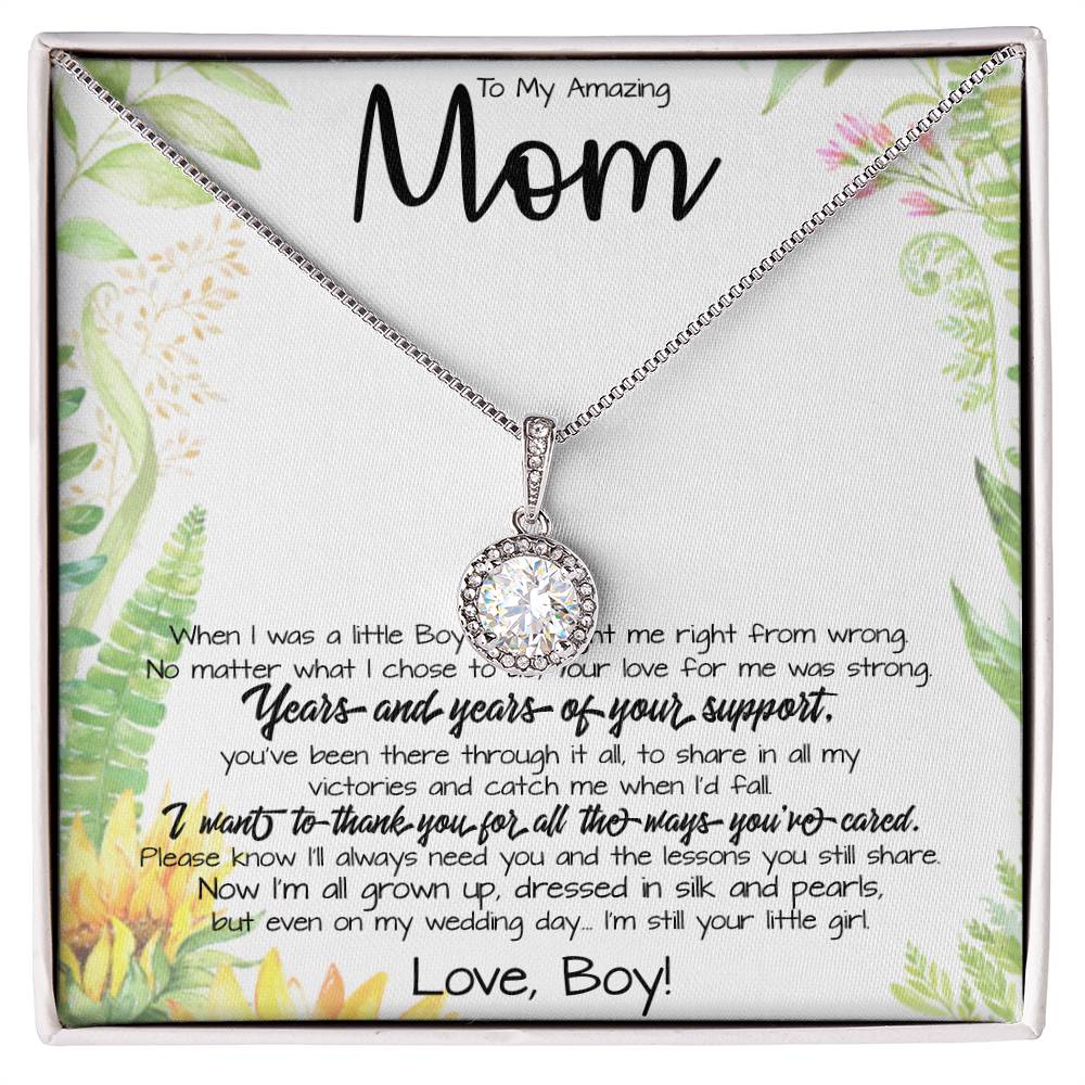 To My Amazing Mom Necklace From Son Little Boy You Taught Me Right Mom Birthday Gift For Her Mother's Day Necklace (1) Mother's Day Eternal Hope Necklace