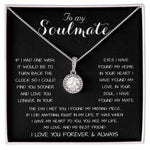 To My Soulmate - You Are My Life, My Love, And My Best Friend Mother's Day Necklace Mother's Day Eternal Hope Necklace