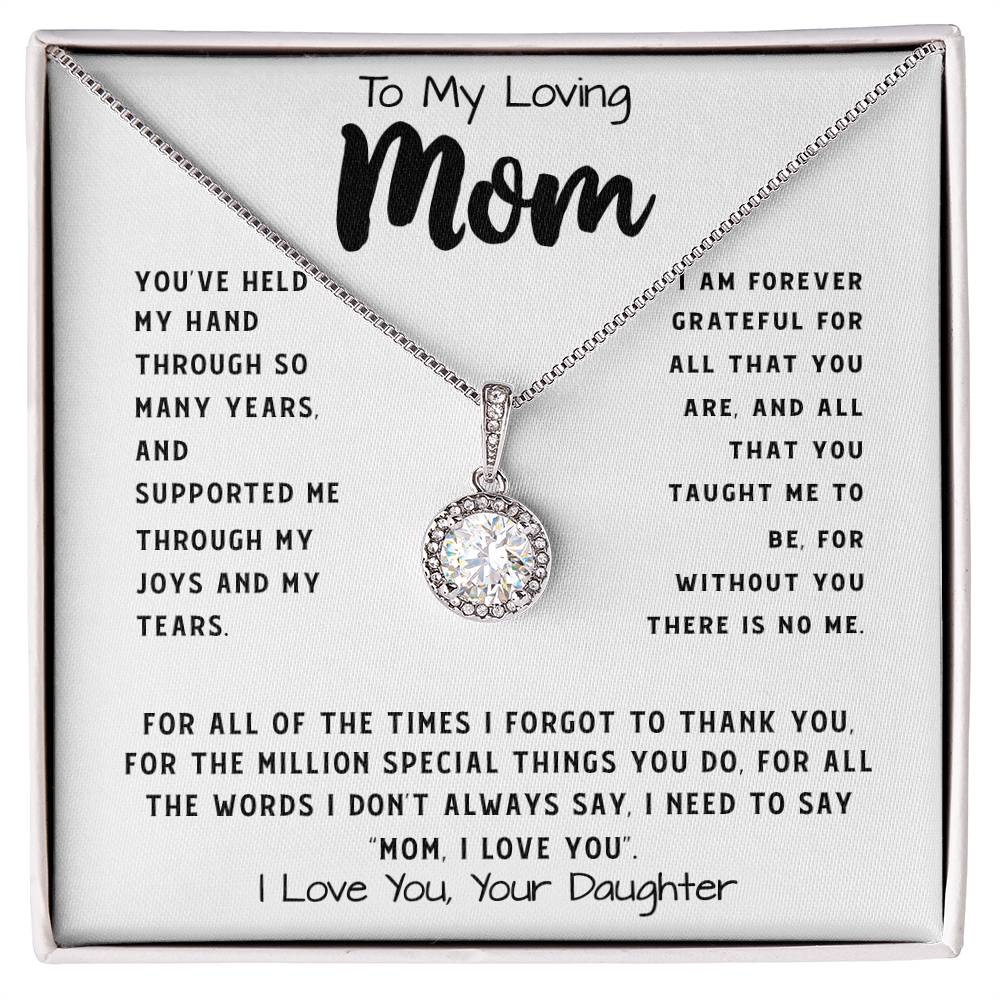 To My Loving Mom Necklace Gift I Need To Say Mom I Love You Gift For Her Mother's Day Necklace Mother's Day Eternal Hope Necklace