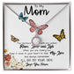 To My Mom Necklace, I'll Be By Your Side, To My Mom Gift Necklace Mother's Day Eternal Hope Necklace