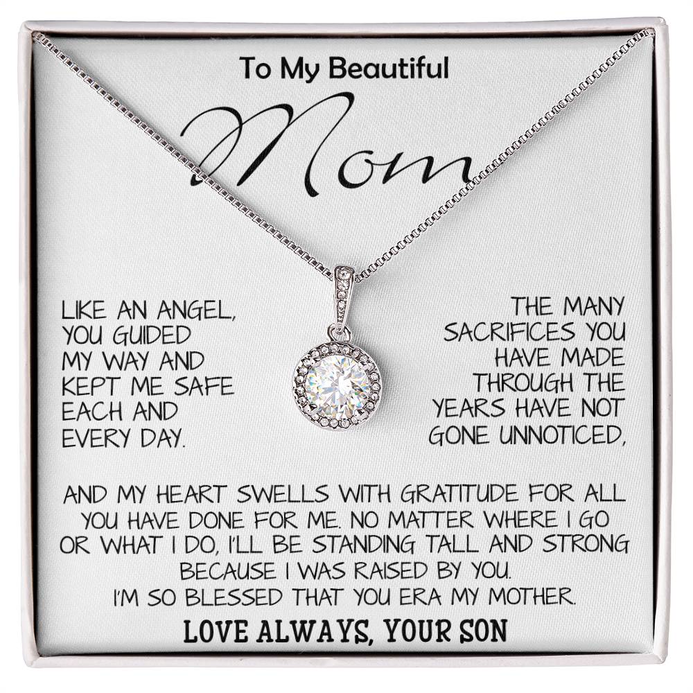 To My Beautiful Mom - I'm So Blessed That You Are My Mother - Love Your Son, Mother's Day Necklace Mother's Day Eternal Hope Necklace
