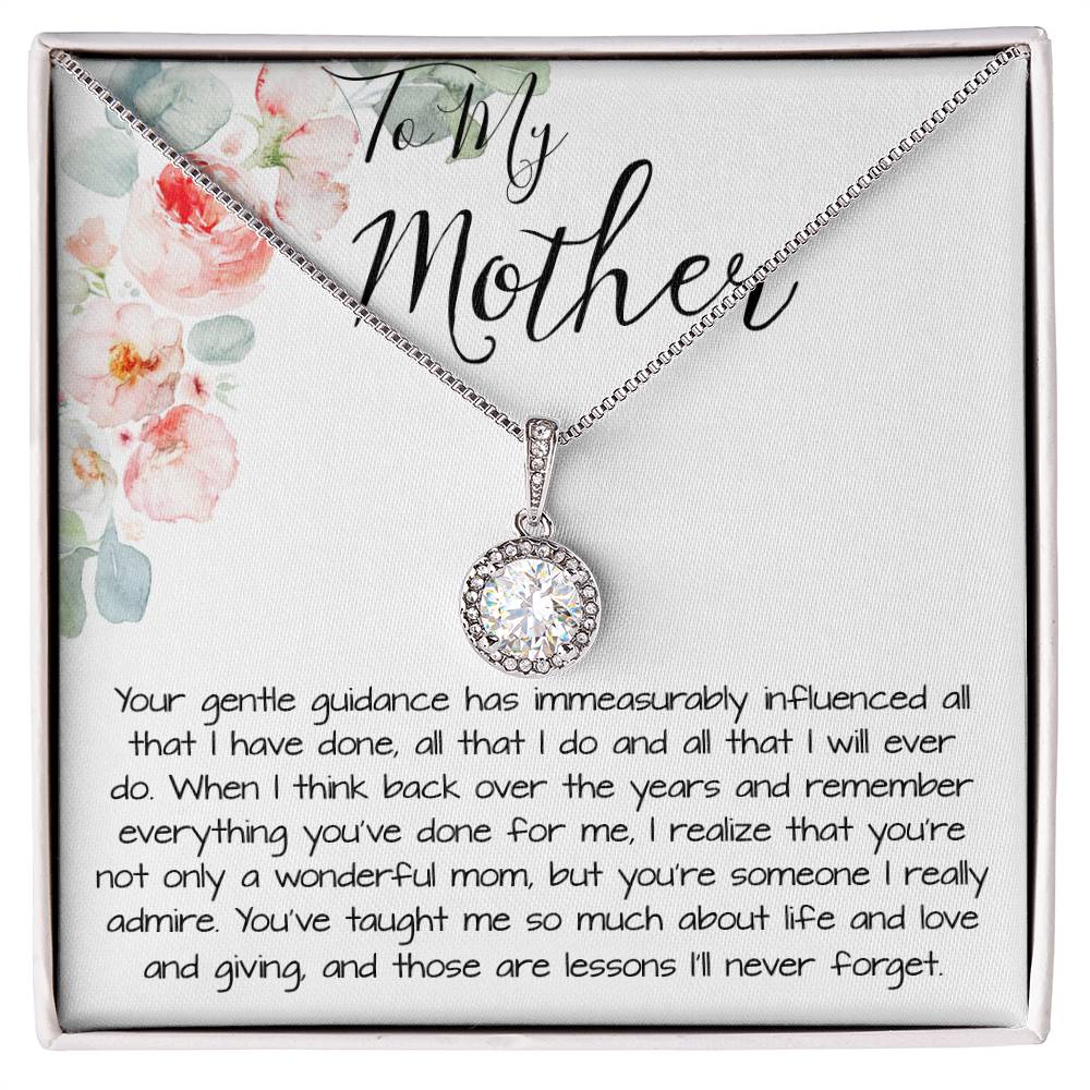 To Mom - Gentle Guidance Mother's Day Eternal Hope Necklace