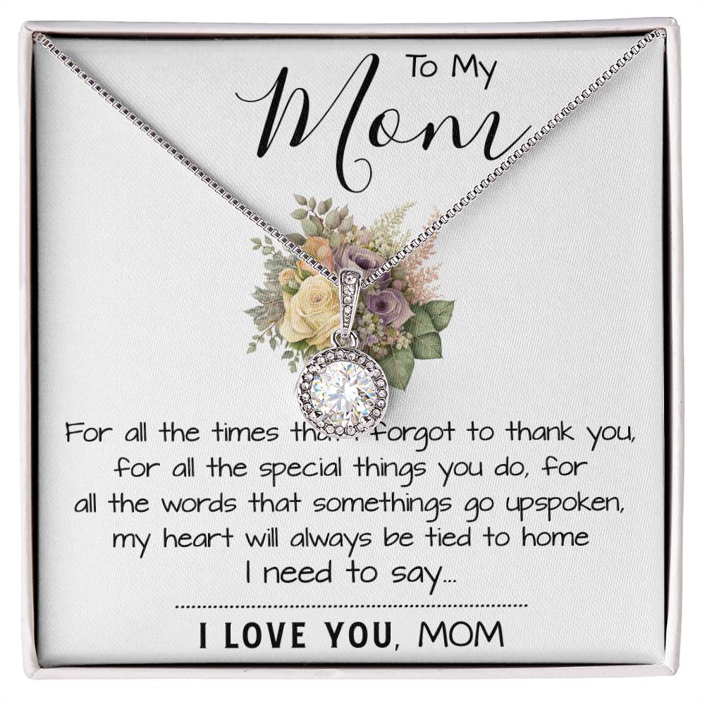 To My Mom - I Love You Mom, Mother's Day Necklace Mother's Day Eternal Hope Necklace