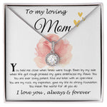 Mom Necklace Gift, To My Loving Mom Necklace, You Held Me When Times were Tough, You are My Rock Mother's Day Eternal Hope Necklace