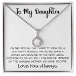 Mom Necklace - Happy Mother's Day To My Daughter - Love You Always Mother's Day Eternal Hope Necklace