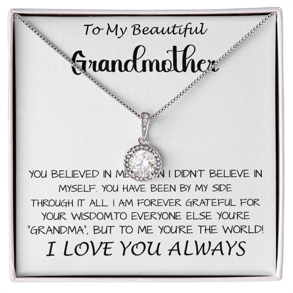 Mom Necklace - To My Beautiful Grandmother - I Love You Always Mother's Day Eternal Hope Necklace