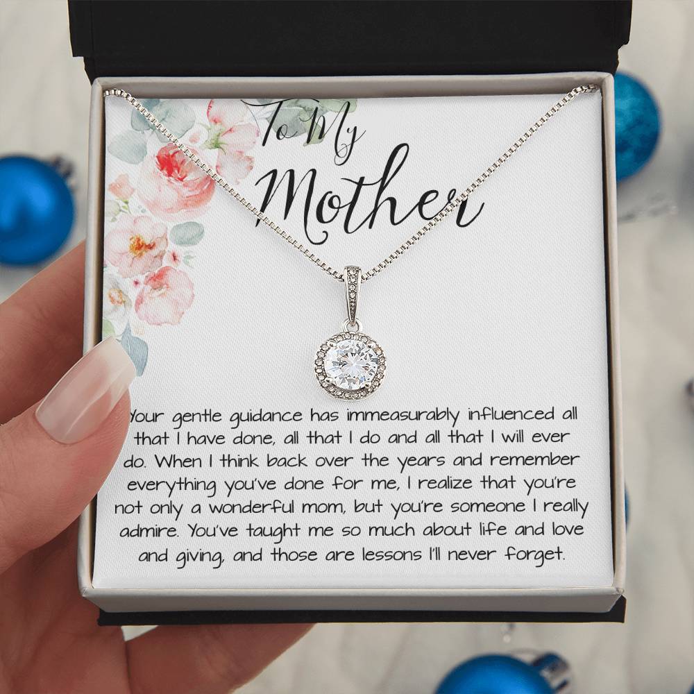To Mom - Gentle Guidance Mother's Day Eternal Hope Necklace
