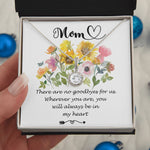 Mother Necklace - You Will Always Be In My Heart - Mother's Day Necklace Mother's Day Eternal Hope Necklace