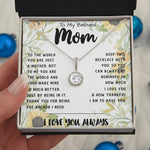 To My Mom - You Are The World Mother's Day Necklace Mother's Day Eternal Hope Necklace