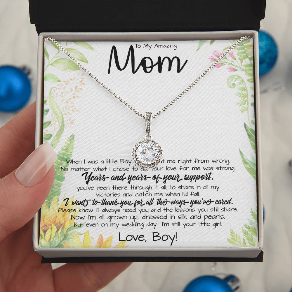 To My Amazing Mom Necklace From Son Little Boy You Taught Me Right Mom Birthday Gift For Her Mother's Day Necklace (1) Mother's Day Eternal Hope Necklace