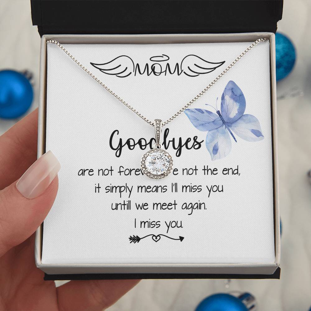 Mom Necklace - I'll Miss You Untill We Meet Again - Mother's Day Gift Mother's Day Eternal Hope Necklace