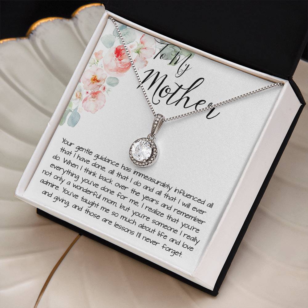 To Mom - Gentle Guidance Mother's Day Eternal Hope Necklace