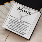 To My Loving Mom - Important Person In My Life Mother's Day Gift From Daughter Necklace Mother's Day Eternal Hope Necklace