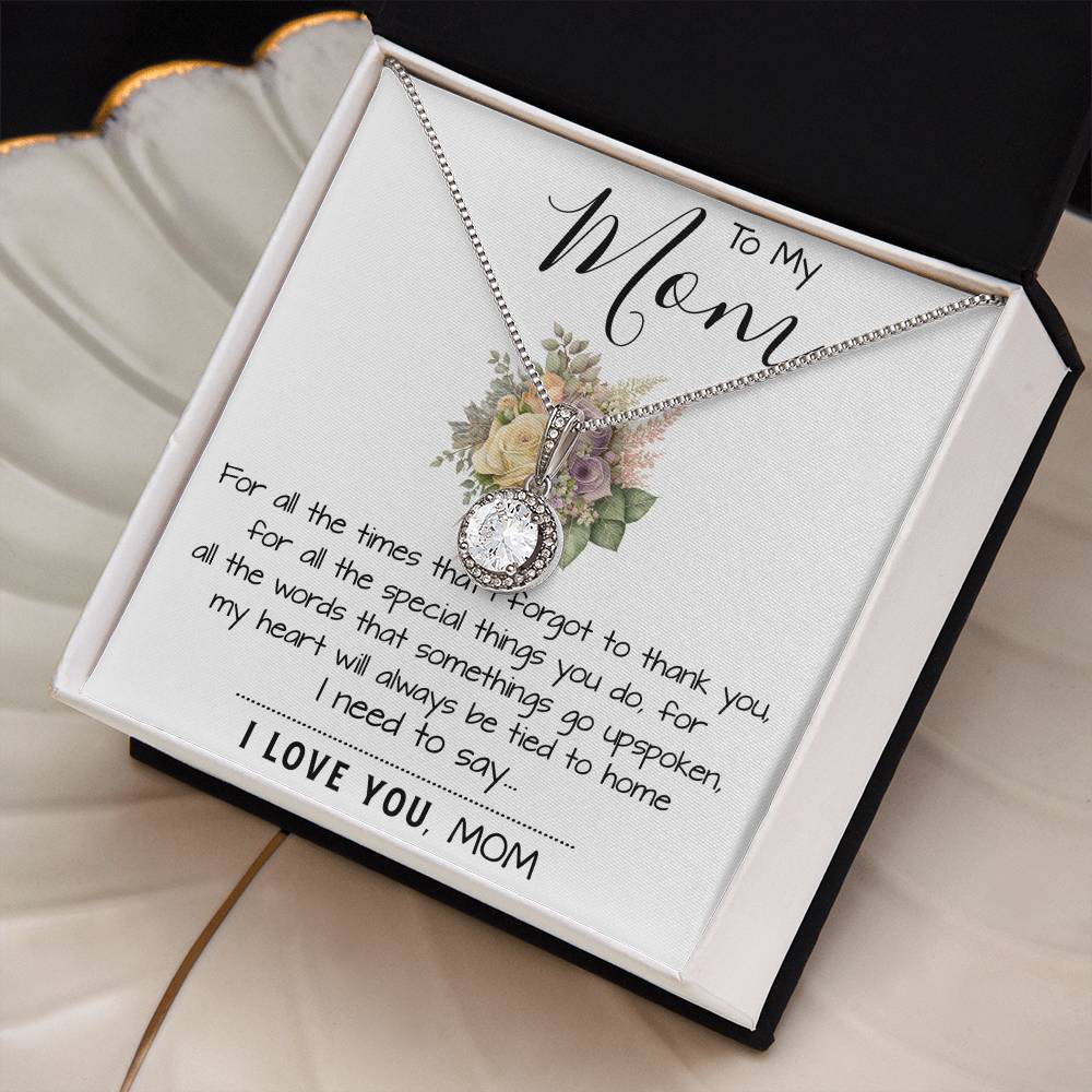 To My Mom - I Love You Mom, Mother's Day Necklace Mother's Day Eternal Hope Necklace