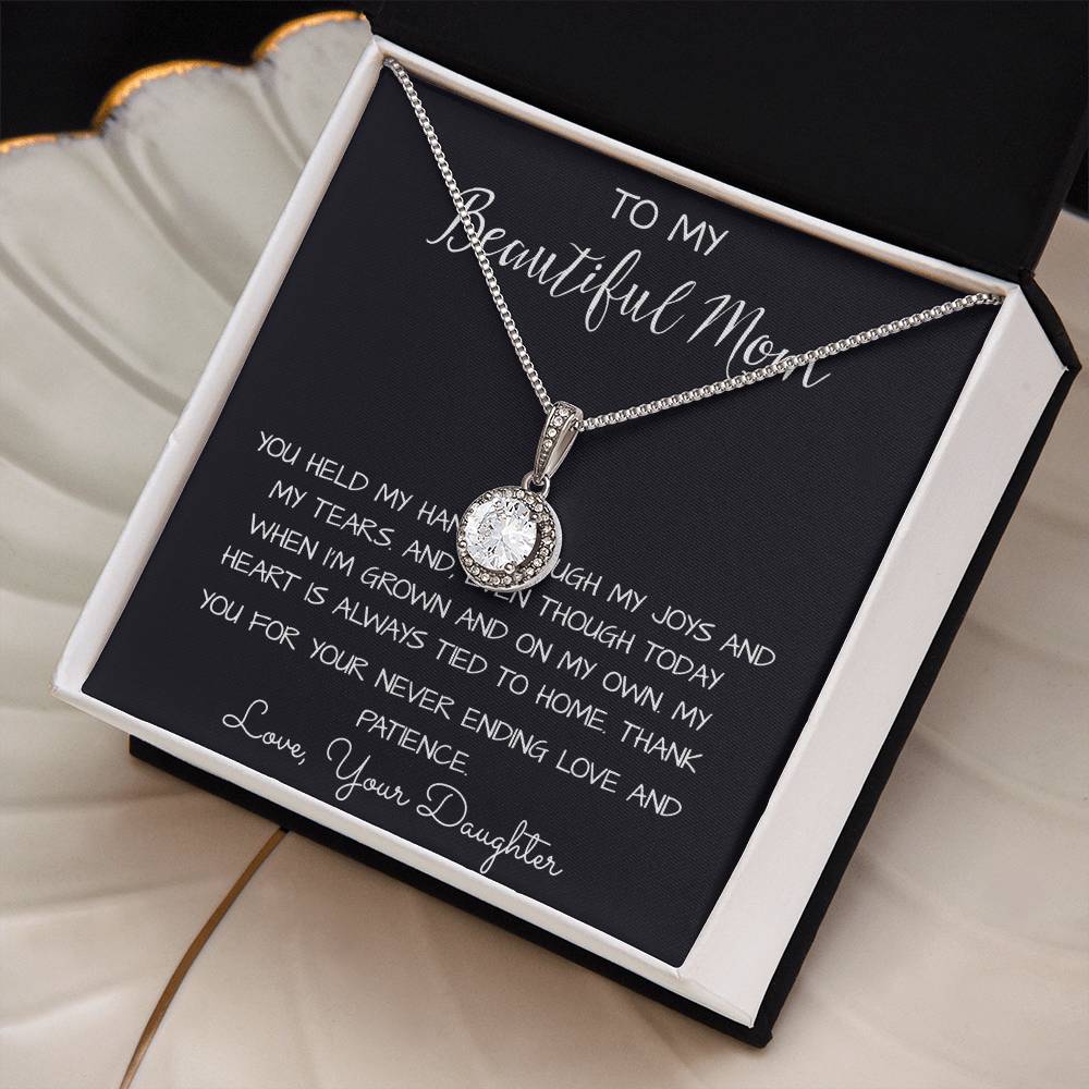 To My Beautiful Mom Necklace, Thank You For Never Ending Love From Daughter, Necklace Gift For Mom Mother's Day Eternal Hope Necklace