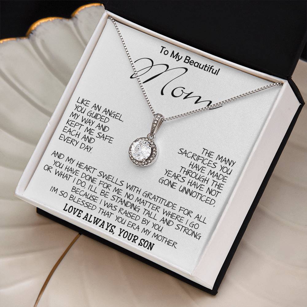 To My Beautiful Mom - I'm So Blessed That You Are My Mother - Love Your Son, Mother's Day Necklace Mother's Day Eternal Hope Necklace