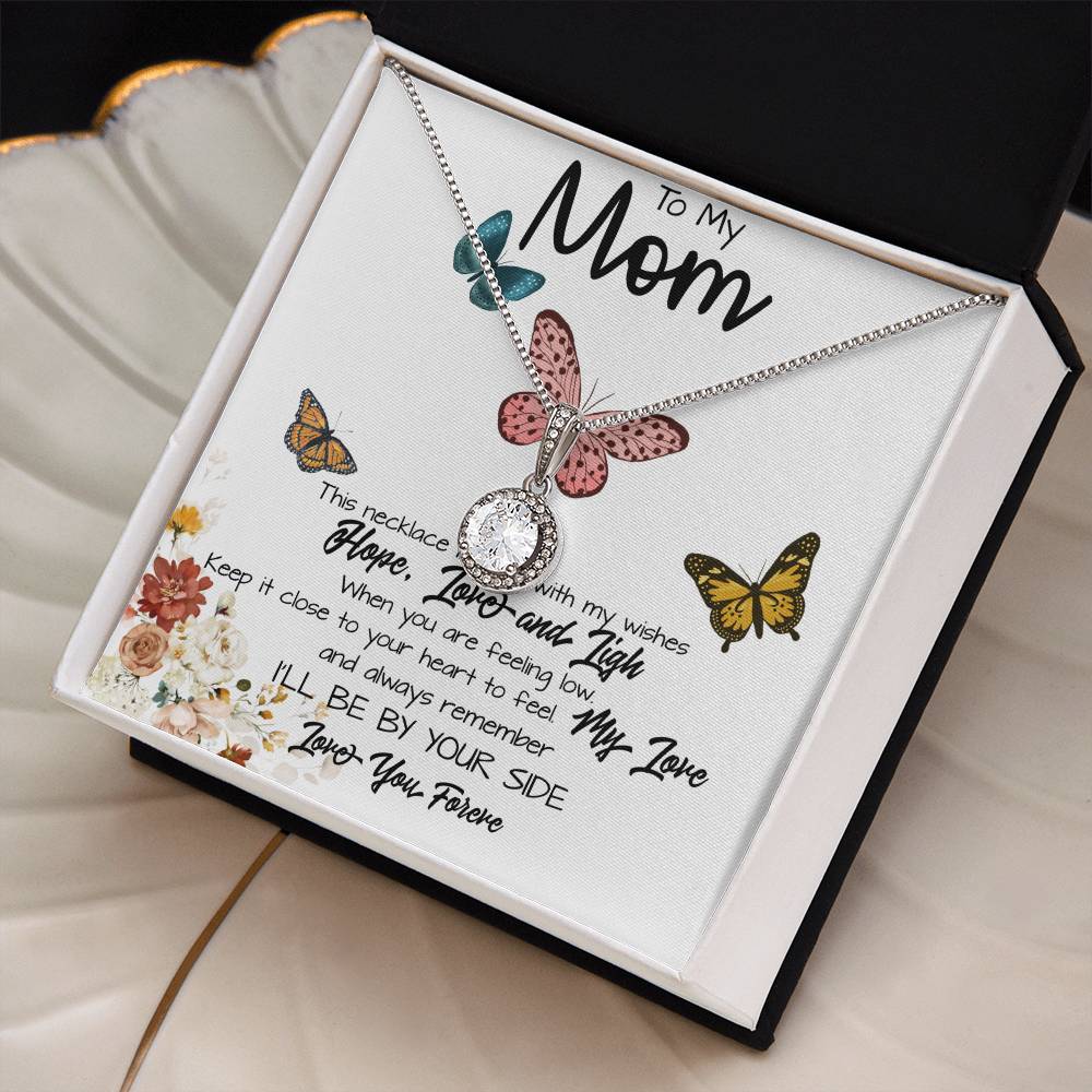 To My Mom Necklace, I'll Be By Your Side, To My Mom Gift Necklace Mother's Day Eternal Hope Necklace
