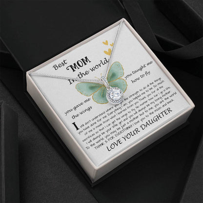 Mom Necklace Gift - Daughter Gift To Best Mom, You Gave Me The Wings To Fly Mom Necklace Mother's Day Eternal Hope Necklace