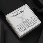Mom Necklace - To My Beautiful Grandmother - I Love You Always Mother's Day Eternal Hope Necklace