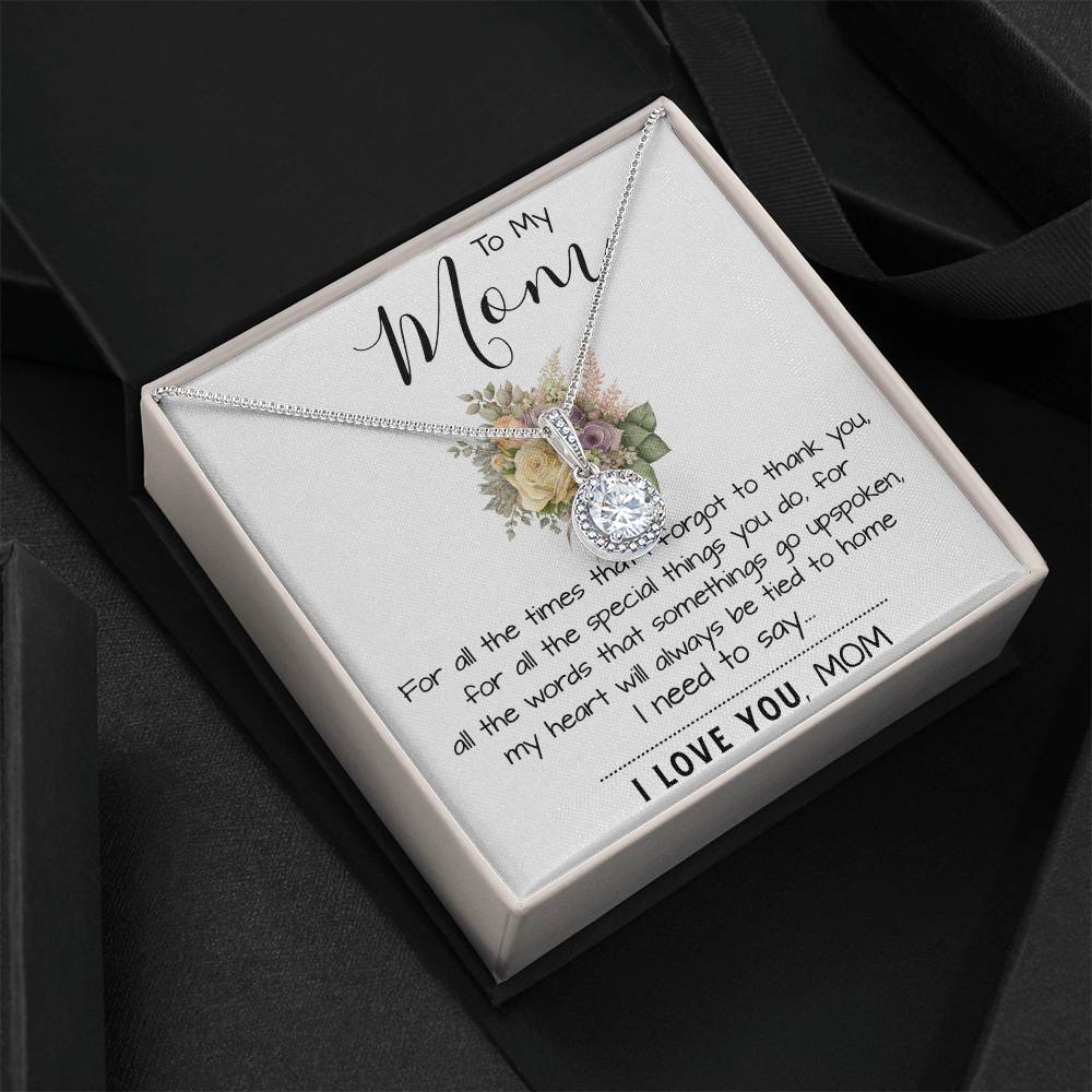 To My Mom - I Love You Mom, Mother's Day Necklace Mother's Day Eternal Hope Necklace