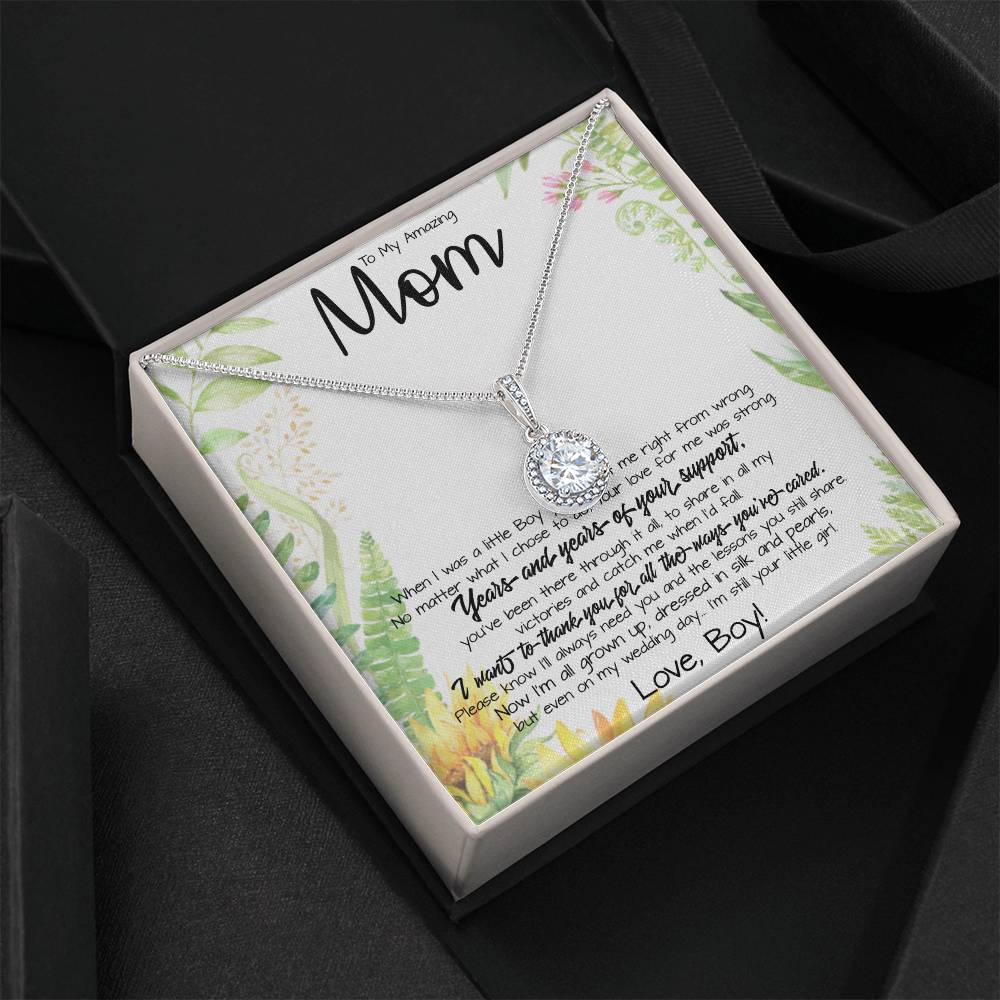 To My Amazing Mom Necklace From Son Little Boy You Taught Me Right Mom Birthday Gift For Her Mother's Day Necklace (1) Mother's Day Eternal Hope Necklace
