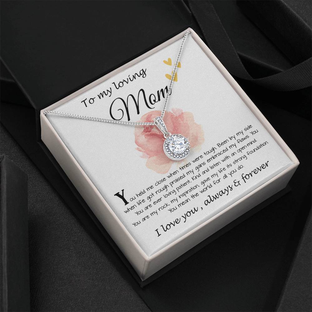 Mom Necklace Gift, To My Loving Mom Necklace, You Held Me When Times were Tough, You are My Rock Mother's Day Eternal Hope Necklace