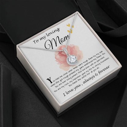 Mom Necklace Gift, To My Loving Mom Necklace, You Held Me When Times were Tough, You are My Rock Mother's Day Eternal Hope Necklace