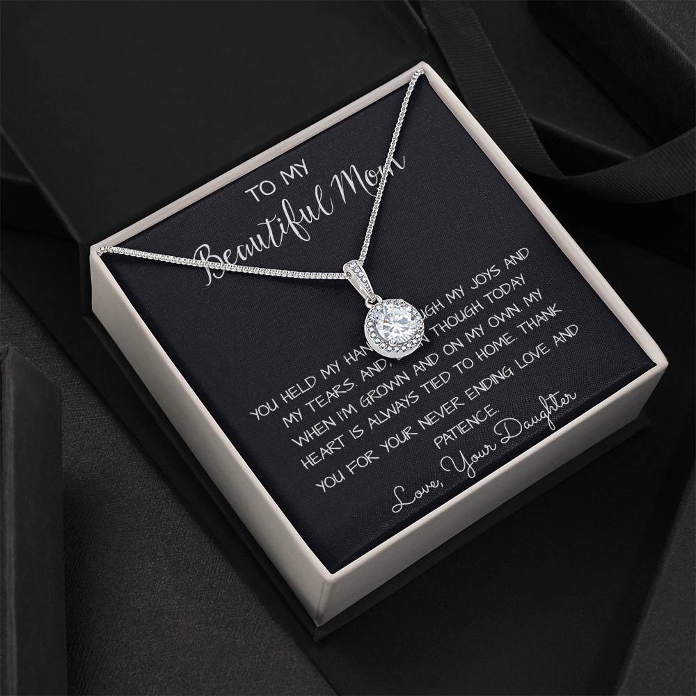 To My Beautiful Mom Necklace, Thank You For Never Ending Love From Daughter, Necklace Gift For Mom Mother's Day Eternal Hope Necklace