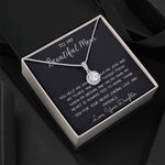 To My Beautiful Mom Necklace, Thank You For Never Ending Love From Daughter, Necklace Gift For Mom Mother's Day Eternal Hope Necklace
