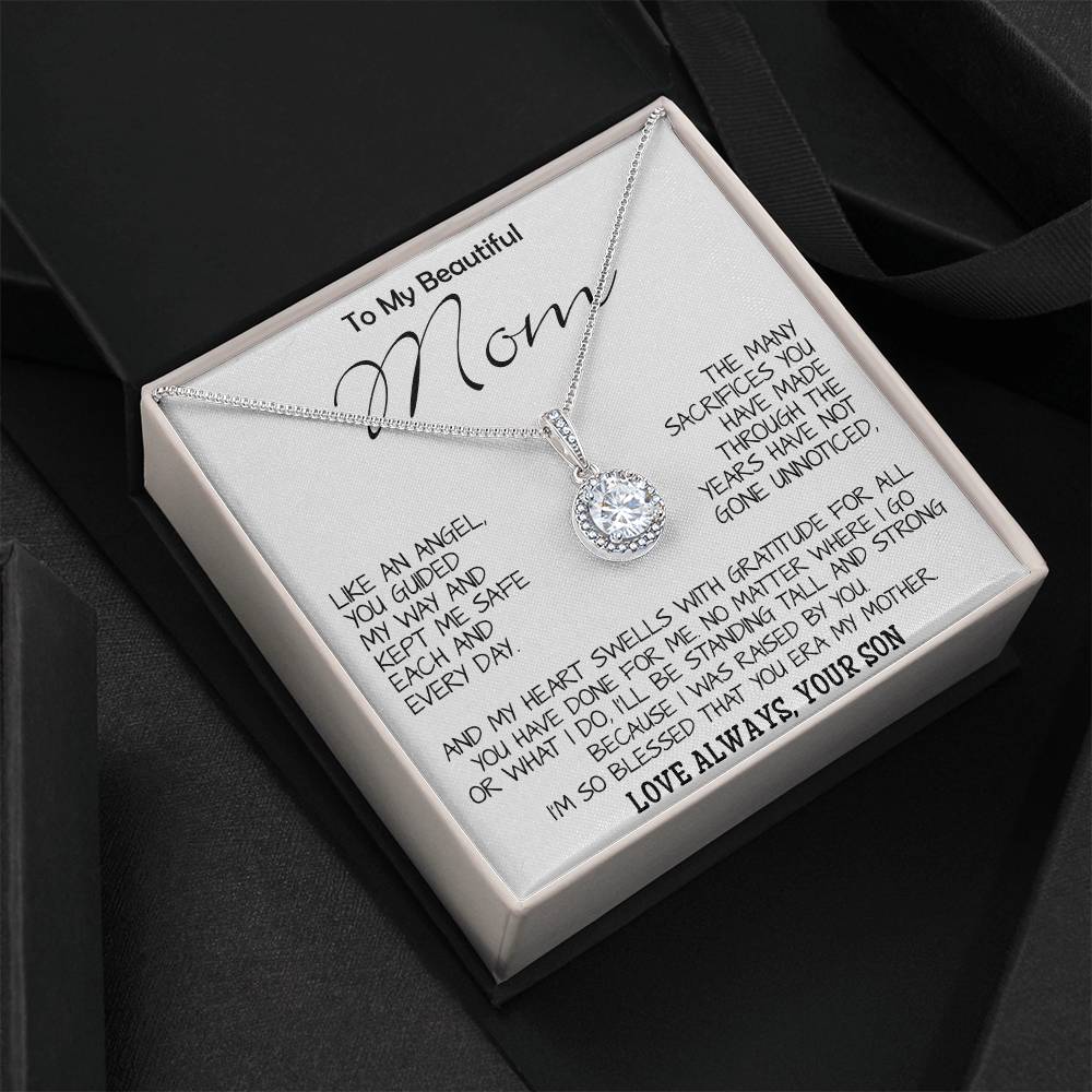 To My Beautiful Mom - I'm So Blessed That You Are My Mother - Love Your Son, Mother's Day Necklace Mother's Day Eternal Hope Necklace