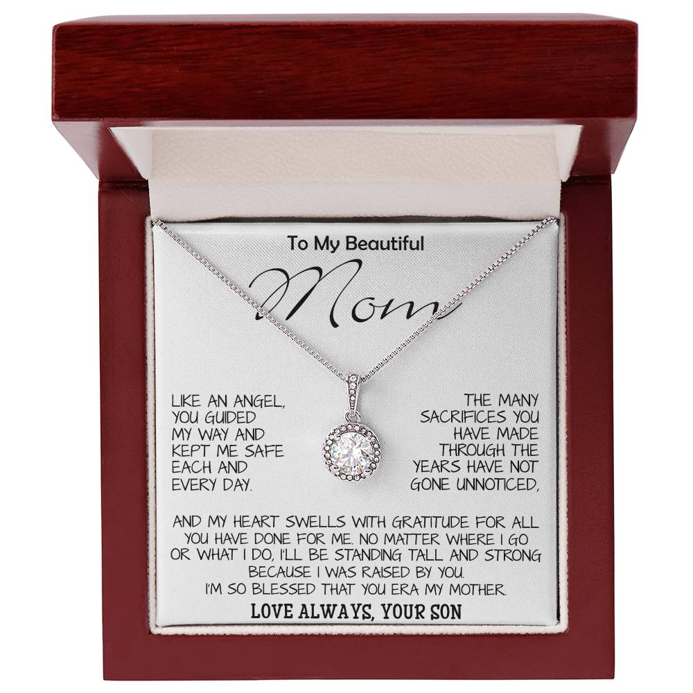 To My Beautiful Mom - I'm So Blessed That You Are My Mother - Love Your Son, Mother's Day Necklace Mother's Day Eternal Hope Necklace