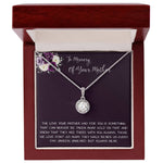 Daughter Necklace, Daughter loss of mom necklace gift, mother passing, loss of mother, sympathy In Memory Of Your Mother Necklace Mother's Day Eternal Hope Necklace