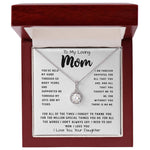 To My Loving Mom Necklace Gift I Need To Say Mom I Love You Gift For Her Mother's Day Necklace Mother's Day Eternal Hope Necklace