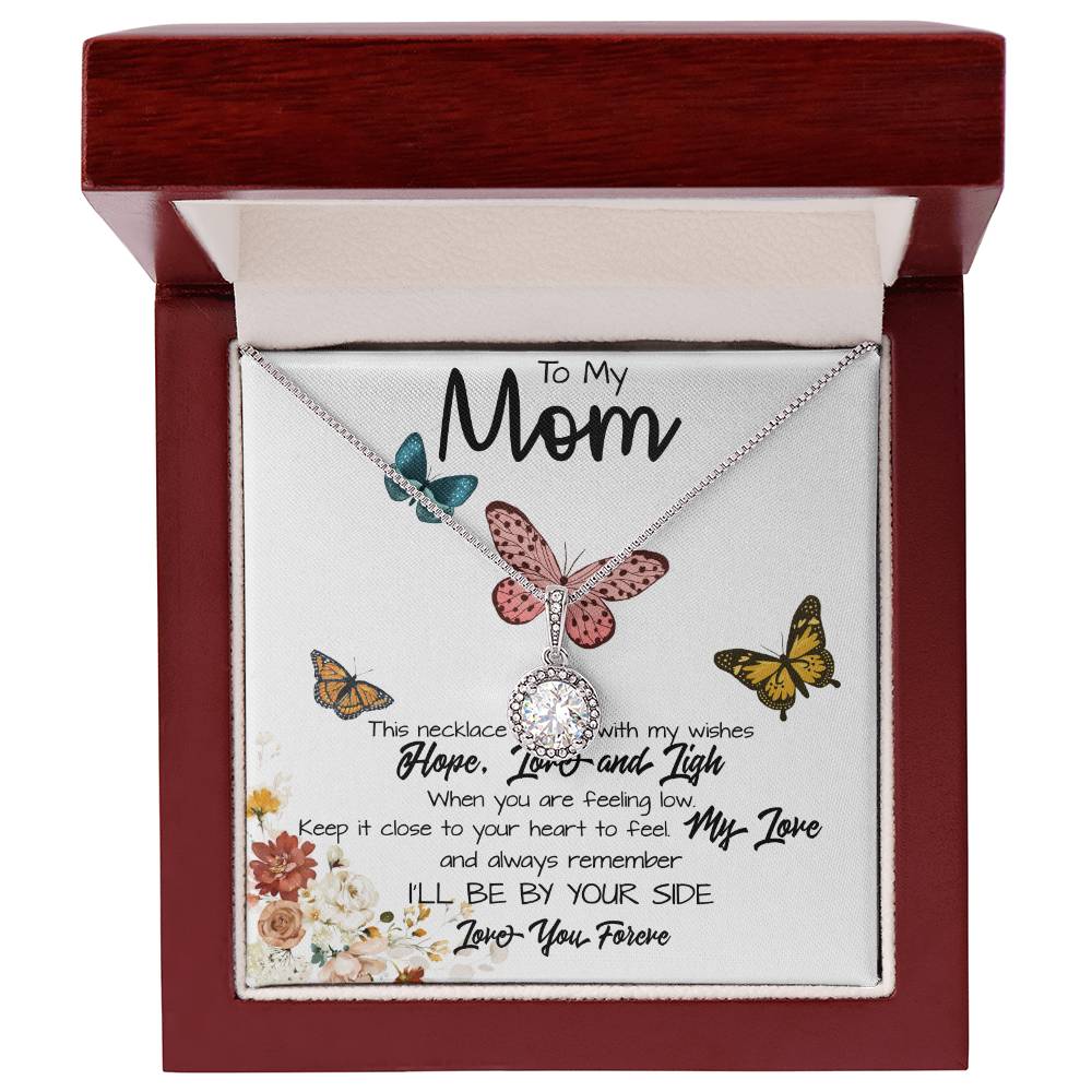 To My Mom Necklace, I'll Be By Your Side, To My Mom Gift Necklace Mother's Day Eternal Hope Necklace
