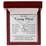 To My Loving Mom - Your Warmth Gve Me Comfort Mother's Day Gift Necklace Form Son Mother's Day Eternal Hope Necklace