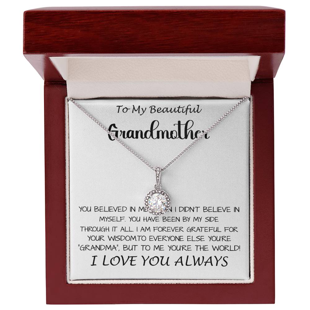 Mom Necklace - To My Beautiful Grandmother - I Love You Always Mother's Day Eternal Hope Necklace