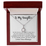 Mom Necklace - Happy Mother's Day To My Daughter - Love You Always Mother's Day Eternal Hope Necklace