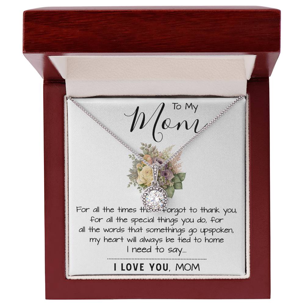 To My Mom - I Love You Mom, Mother's Day Necklace Mother's Day Eternal Hope Necklace