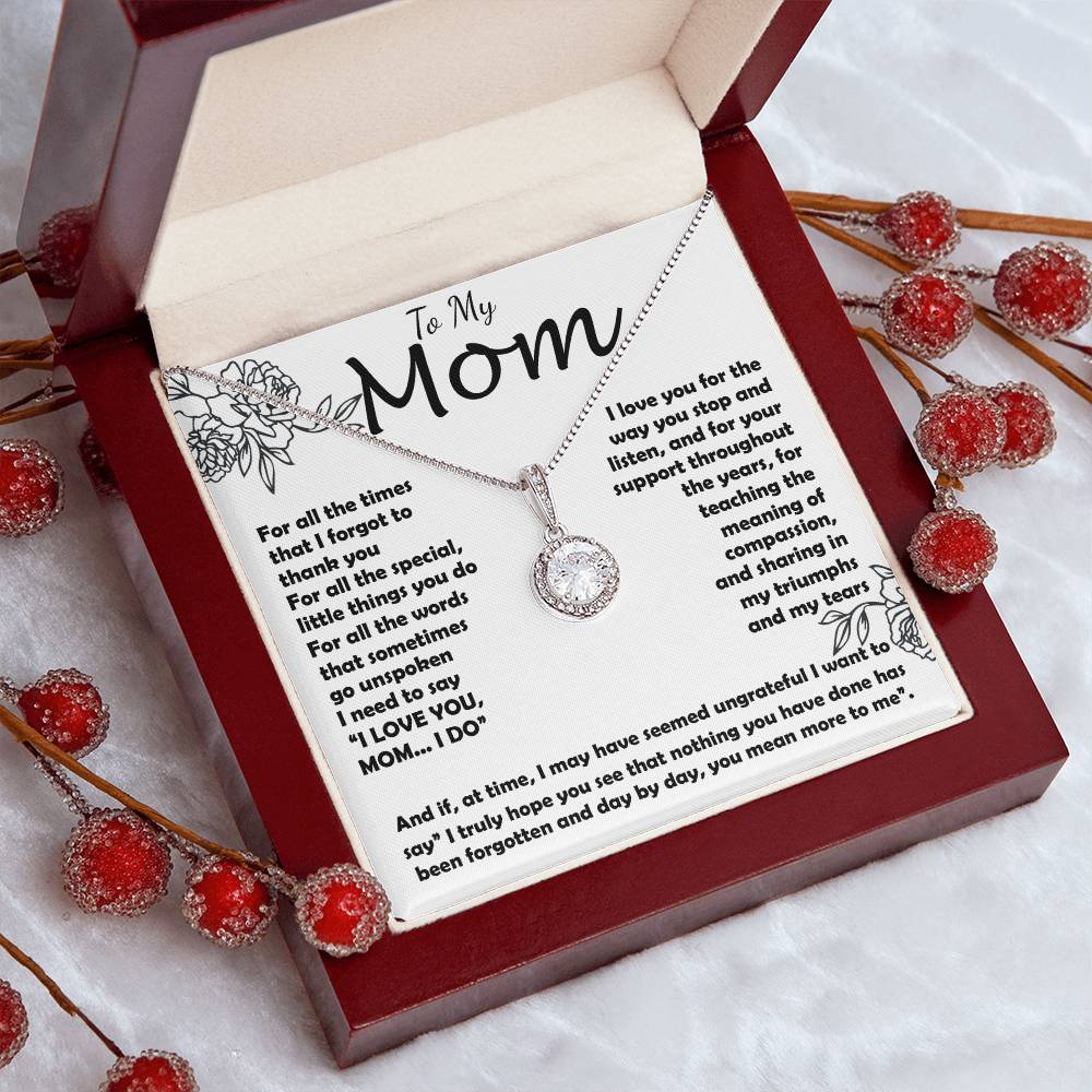 Mom Necklace -To My Mom - I Need To Say I Love You, Mom... I Do - Mother's Day Gift Mother's Day Eternal Hope Necklace