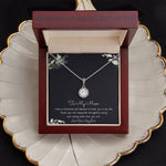 To My Mom Necklace -Mother's Day Gift For Mom From Son, Thank You Mom Mother's Day Eternal Hope Necklace