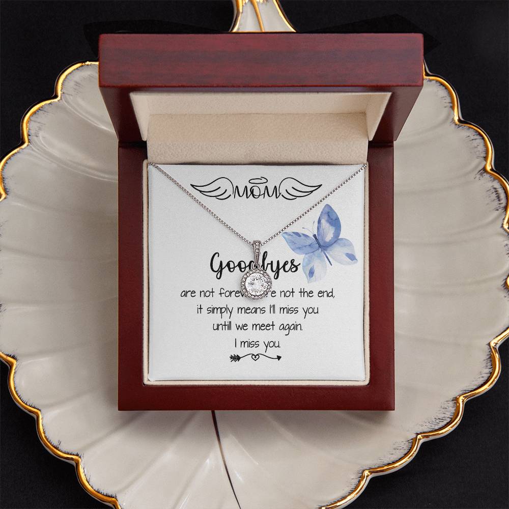 Mom Necklace - I'll Miss You Untill We Meet Again - Mother's Day Gift Mother's Day Eternal Hope Necklace