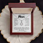 To My Loving Mom Necklace Gift I Need To Say Mom I Love You Gift For Her Mother's Day Necklace Mother's Day Eternal Hope Necklace