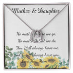 Mother Necklace - No Matter What - I Will Always Love You Mom Necklace Mother's Day Lucky In Love Necklace
