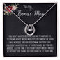 To My Bonus Mom Necklace, Thank You For Everything Mother's Day Gift For Mom Mother's Day Lucky In Love Necklace