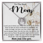 Mom Necklace, Best Mother's Day Gift - To My Mom Best Necklace Mother's Day Lucky In Love Necklace