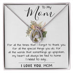 To My Mom - I Love You Mom, Mother's Day Necklace Mother's Day Lucky In Love Necklace